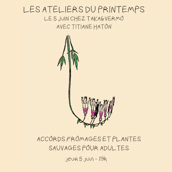 Atelier du Printemps "Fromages et plantes sauvages" - jeudi 5 juin 2025 - 19h